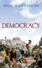 Democracy : A Life - Book
