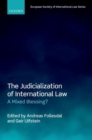 The Judicialization of International Law : A Mixed Blessing? - Book