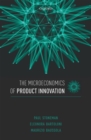 The Microeconomics of Product Innovation - Book