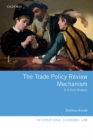 The Trade Policy Review Mechanism : A Critical Analysis - Book