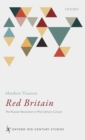 Red Britain : The Russian Revolution in Mid-Century Culture - Book