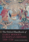 The Oxford Handbook of Early Modern European History, 1350-1750 : Volume II: Cultures and Power - Book