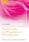 The Semantics and Pragmatics of Honorification : Register and Social Meaning - Book