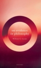 On Evidence in Philosophy - Book