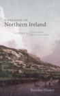 A Treatise on Northern Ireland, Volume III : Consociation and Confederation - Book