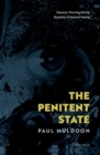 The Penitent State : Exposure, Mourning and the Biopolitics of National Healing - Book
