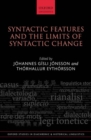Syntactic Features and the Limits of Syntactic Change - Book