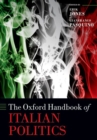 The Oxford Handbook of Italian Politics - Book