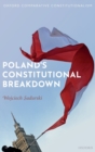Poland's Constitutional Breakdown - Book