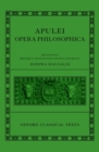 Apuleius: Philosophical Works (Apulei Opera Philosophica) - Book
