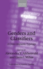 Genders and Classifiers : A Cross-Linguistic Typology - Book