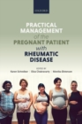 Practical management of the pregnant patient with rheumatic disease - Book