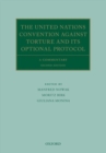The United Nations Convention Against Torture and its Optional Protocol : A Commentary - Book