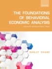 The Foundations of Behavioral Economic Analysis : Volume IV: Behavioral Game Theory - Book