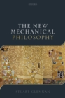 The New Mechanical Philosophy - Book