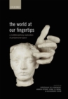 The World at Our Fingertips : A Multidisciplinary Exploration of Peripersonal Space - Book