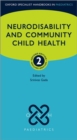 Neurodisability and Community Child Health - Book