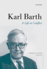 Karl Barth : A Life in Conflict - Book