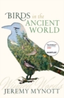 Birds in the Ancient World : Winged Words - Book