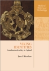 Viking Identities : Scandinavian Jewellery in England - Book