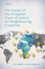 The Impact of the European Court of Justice on Neighbouring Countries - Book
