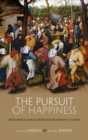 The Pursuit of Happiness : Philosophical and Psychological Foundations of Utility - Book