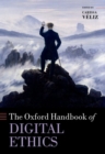 Oxford Handbook of Digital Ethics - Book
