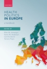 Health Politics in Europe : A Handbook - Book