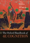 The Oxford Handbook of 4E Cognition - Book