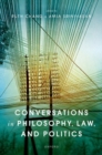 Conversations in Philosophy, Law, and Politics - Book