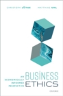 Business Ethics : An Economically Informed Perspective - Book