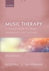 Music Therapy in Mental Health for Illness Management and Recovery - Book