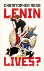 Lenin Lives? - Book