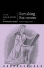 Remaking Retirement : Debt in an Aging Economy - Book
