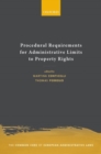 Procedural Requirements for Administrative Limits to Property Rights - Book