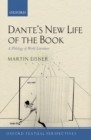 Dante's New Life of the Book : A Philology of World Literature - Book