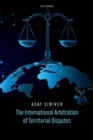 The International Arbitration of Territorial Disputes - Book