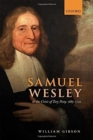 Samuel Wesley and the Crisis of Tory Piety, 1685-1720 - Book