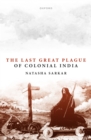The Last Great Plague of Colonial India - eBook
