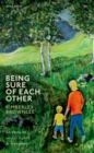 Being Sure of Each Other : An Essay on Social Rights and Freedoms - Book