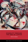 Disability Through the Lens of Justice - eBook