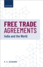 Free Trade Agreements : India and the World - eBook