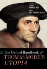 The Oxford Handbook of Thomas More's Utopia - Book