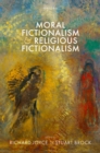 Moral Fictionalism and Religious Fictionalism - eBook