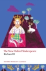 Richard II : The New Oxford Shakespeare - Book