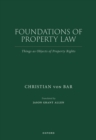 Foundations of Property Law : Things as Objects of Property Rights - eBook