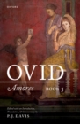 Ovid: Amores Book 3 : Edited with an Introduction, Translation, and Commentary - eBook