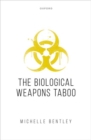 The Biological Weapons Taboo - Book