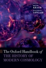 The Oxford Handbook of the History of Modern Cosmology - Book
