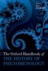 The Oxford Handbook of the History of Phenomenology - Book